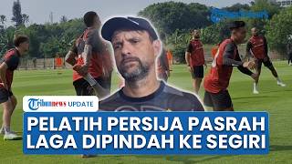 Respons Pasrah Pelatih Mauricio Souza seusai Laga Persija vs Persib Dipindah ke Segiri Samarinda