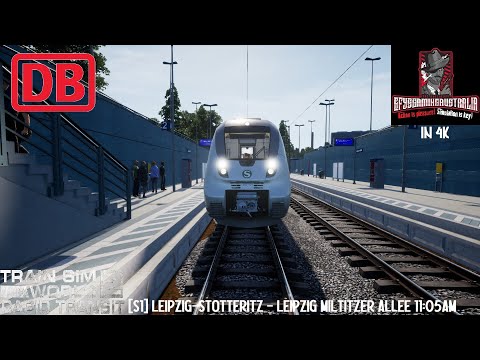 Train Sim World 2 IN 4K / S1 Leipzig-Stotteritz - Leipzig Miltitzer Allee 11:05 / Rapid Transit 2021
