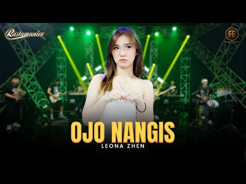 LEONA ZHEN - OJO NANGIS | Feat. RASTAMANIEZ ( Official Live Version )