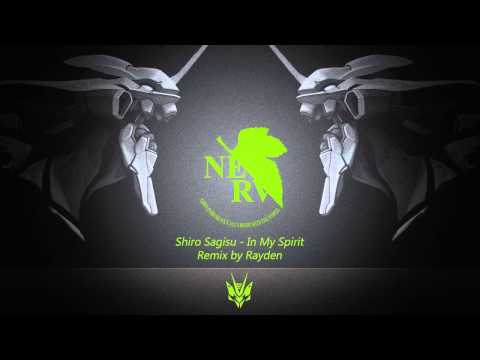 Shiro Sagisu - In My Spirit [Drum & Bass] (Rayden Remix) [Remake]