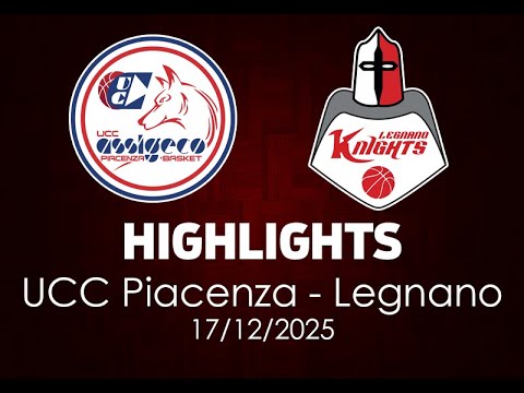 UCC Piacenza - Legnano Highlights of December 17, 2025