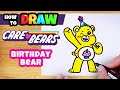 Easy Draw A Care Bear Step By Step Birthday Bear