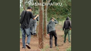 Download lagu Masih Di Hatiku mp3