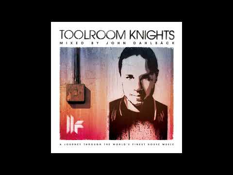 Toolroom Knights Mixed by John Dahlbäck - Mix One (2012)
