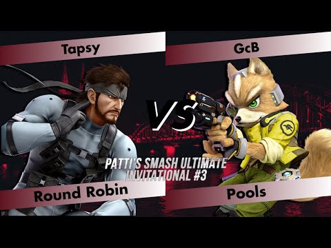 Tapsy vs GcB - Round Robin Pools - Patti's Smash Ultimate Invitational #3 | Snake vs Fox