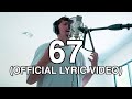 67 Jelly House Official Lyric Video
