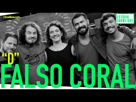 Falso Coral - D - Ao Vivo no Estúdio Showlivre 2019