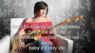 Kate Voegele - Its only life (With Lyrics)