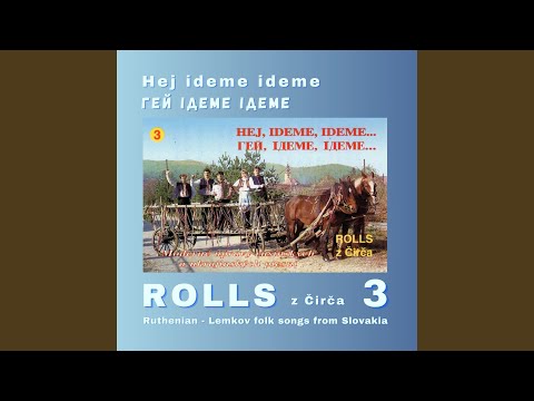 Ked sobi zašpivam - Кед собі зашпівам (Ľudová pieseň v súčasnom prevedení)...