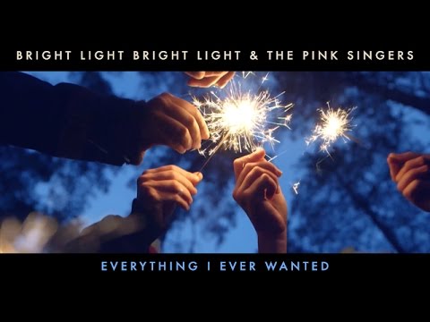 Bright Light Bright Light & The Pink Singers - Everything I Ever Wanted (for World AIDS Day)