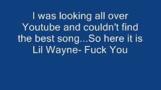 Lil Wayne - F*** You