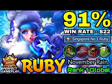 91% Win Rate S22 Ruby Supreme No.1 MVP Play! - Top 1 Global Ruby by November Rain. - MLBB