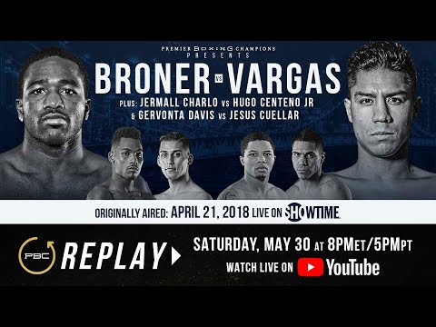 PBC Replay: Adrien Broner vs Jessie Vargas | Full Televised Fight Card