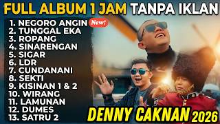 Download lagu NEGORO ANGIN - DENNY CAKNAN FULL ALBUM TERBARU 2026🔥Lagu Jawa Populer Terbaik | TANPA IKLAN - JERNIH mp3