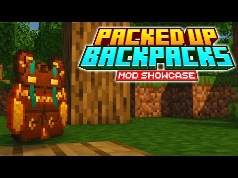 Minecraft: PACKED UP (BACKPACKS) MOD | Minecraft Mods Showcase 1.21+