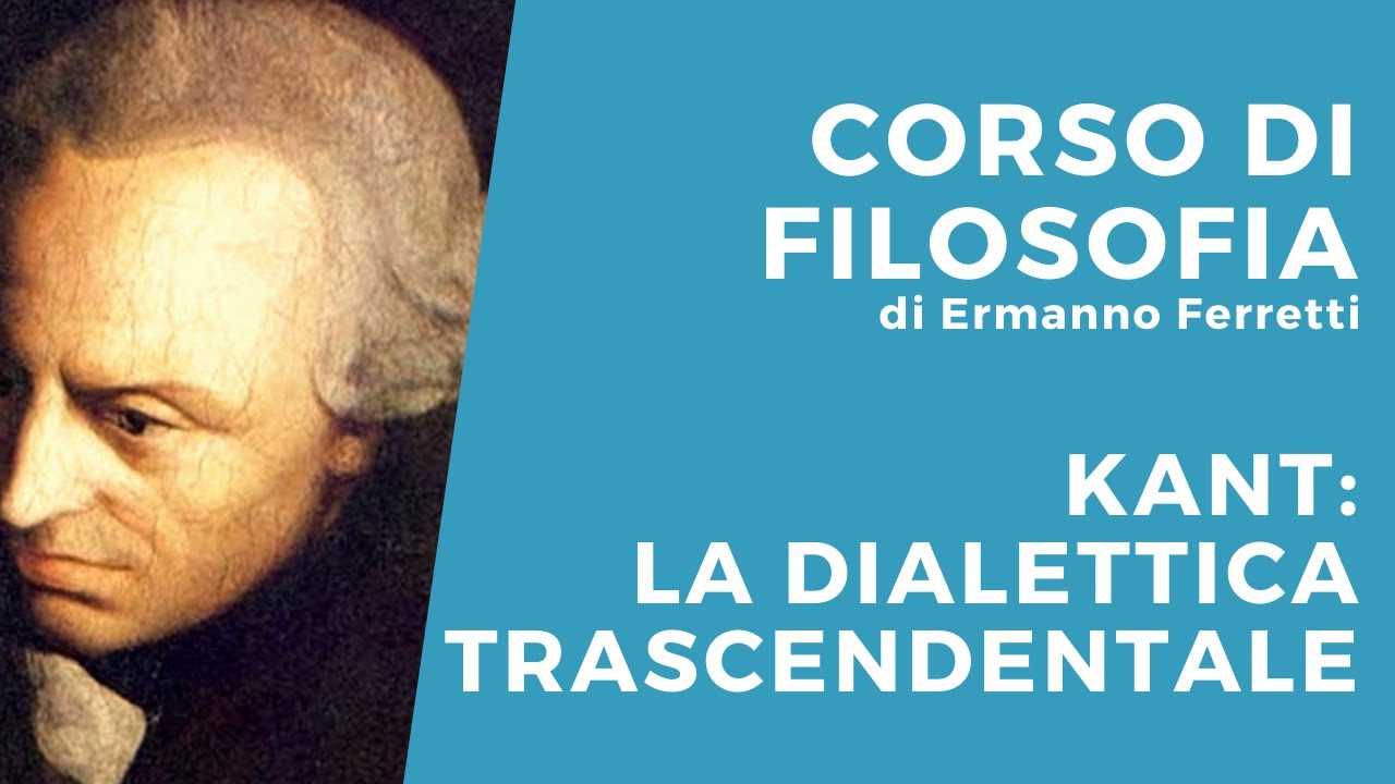Kant: la Dialettica Trascendentale