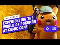 Exploring The World of Pokemon at Comic Con 2019!