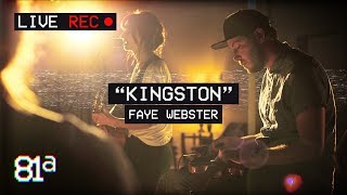 &quot;Kingston&quot; (Faye Webster) | Live Cover