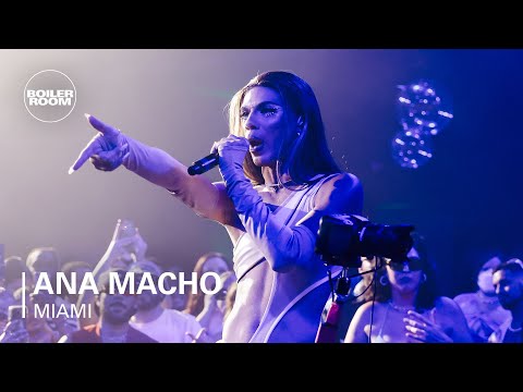 Ana Macho | Boiler Room Miami: El Perreo
