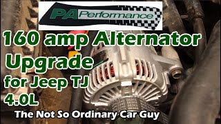 PA Performance 160A Alternator Upgrade for Jeep TJ 4 0