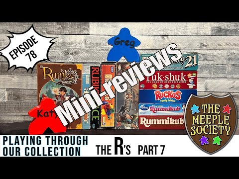 EP 78: the R's (pt 7) Playing through our collection: A board game challenge