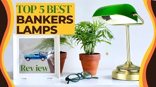 Top 5 Best Bankers Lamps of 2023 (review)