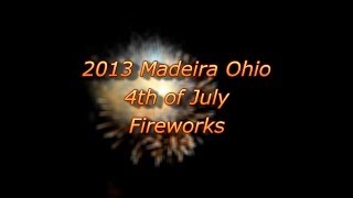preview picture of video '2013 Madeira Ohio 4th of July Fireworks'