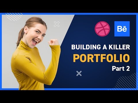 Building a Killer Portfolio Part 2
