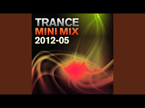 Trance Mini Mix 2012 - 05 (Full Continuous Mix)