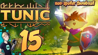 Tunic Gameplay - Part 15: Exploration