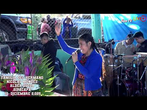 Solista Catarina Tum Ordóñez Y su Grupo  Hoy en Aldea Quecá Sipacapa San Marcos