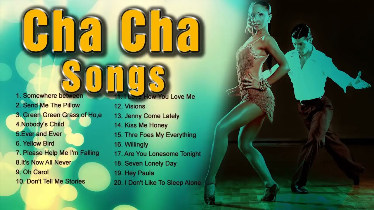 Cha Cha Song NonStop Playlist   Greatest Oldies Songs   Dancing Music5