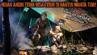 Download lagu CAMPING HOROR TAK BISA TIDUR DI HANTUI WANITA TUA SEMALAMAN SAAT HUJAN ANGIN!! mp3