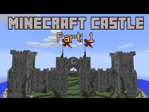 Building a Minecraft Castle - Part 1