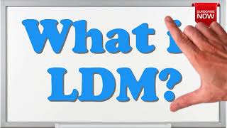 What is the full form of LDM
