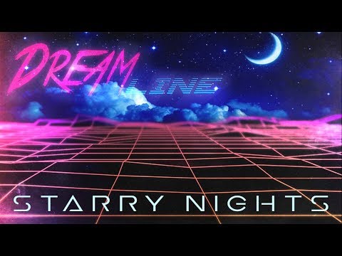 Dreamline - Starry Nights