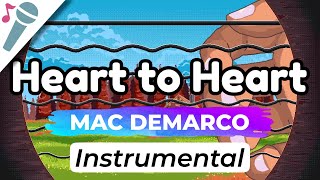 Mac DeMarco - Heart to Heart - Karaoke Instrumental (Acoustic)
