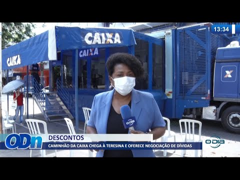 CaminhaÌƒo da Caixa chega a Teresina e oferece negociacão de diÌvidas 30 08 2021