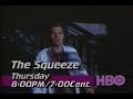 The Squeeze 1988 HBO Promo