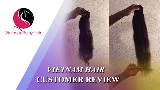 NO SHEDDING|TANGLE FREE|CUSTOMER’S REVIEW - VIETNAM REMY HAIR CO.,LTD