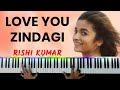 Love You Zindagi Piano Instrumental | Karaoke Lyrics | Ringtone | Notes | Hindi Song Keyboard