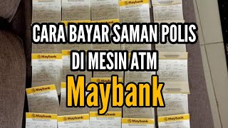 Download lagu Cara Bayar Saman Polis di Mesin ATM Maybank mp3