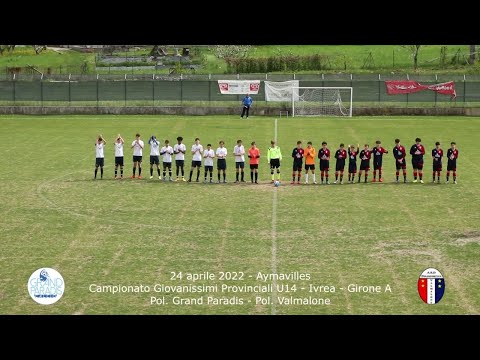 24/4/2022 - Pol. Grand Paradis-Pol. Valmalone