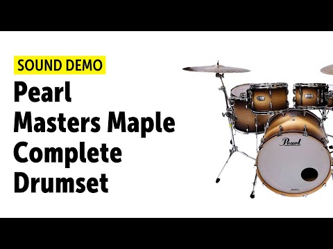 Pearl Masters Maple Complete Drumset Sound Demo