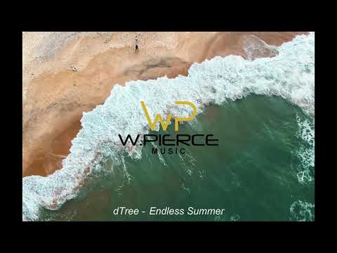 dTree - Endless Summer