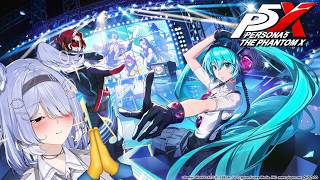 【PERSONA 5: THE PHANTOM X】 LOOKIN COOL....MIKU!?!?!? ※spoiler warning 【NIJISANJI EN | Elira Pendora】