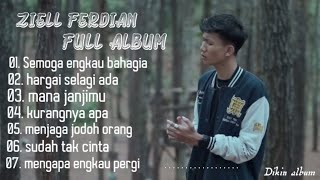 Download lagu ziell Ferdian full album_ semoga engkau bahagia _hargai selagi ada. mp3 Download lagu ziell Ferdian full album_ semoga engkau bahagia _hargai selagi ada. mp3