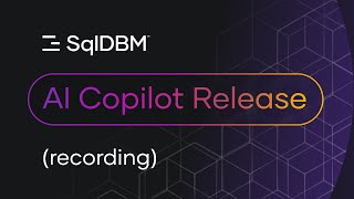 AI-Powered Data Modeling: See SqlDBM Copilot in Action (Live Demo + De
