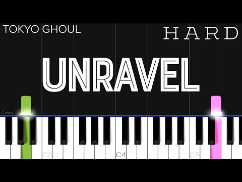 Unravel - Tokyo Ghoul OP | HARD Piano Tutorial