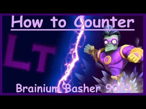 How to counter Brainium Basher 9001 - PVZBFN